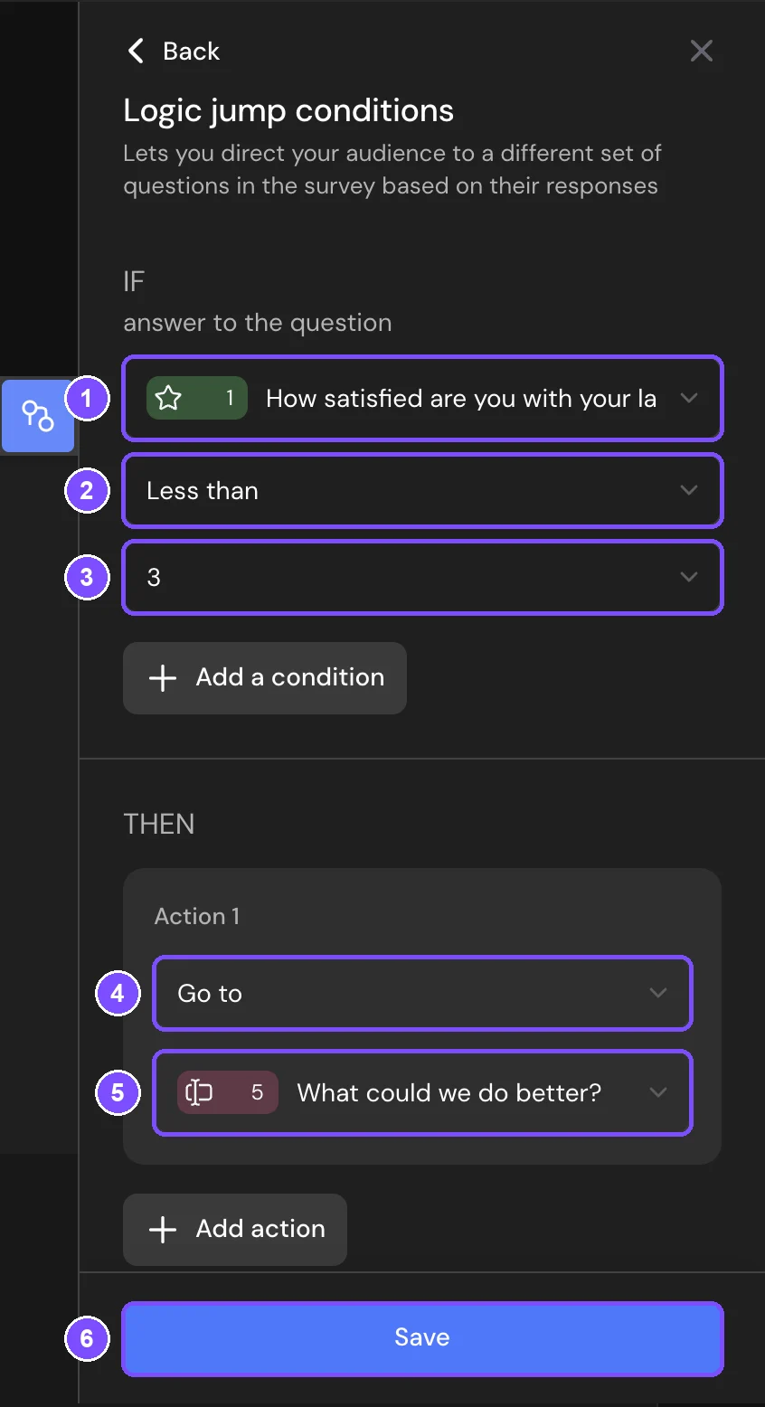 Logic jump conditions with the IF and THEN blocks and the Save button