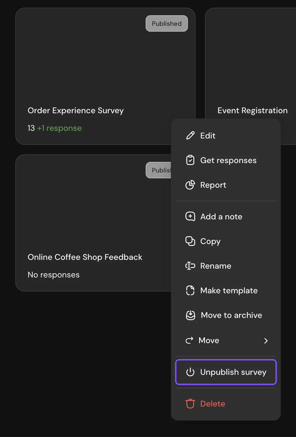 Survey card menu with the Unpublish survey item