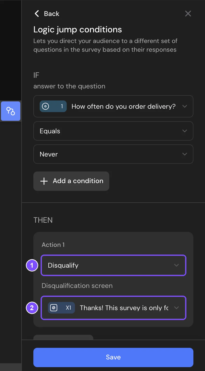 Logic jump rule with the Disqualify action and the Disqualification screen list