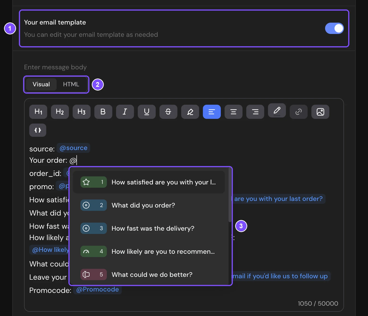 Your email template turned on, with the Visual and HTML tabs and the list of questions opened after typing @
