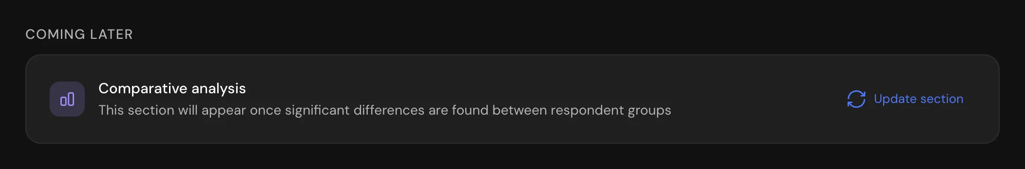 Coming later block with the Comparative analysis section and the Update section button