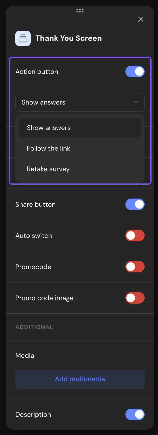 Thank You Screen settings with the Action button list: Show answers, Follow the link, Retake survey
