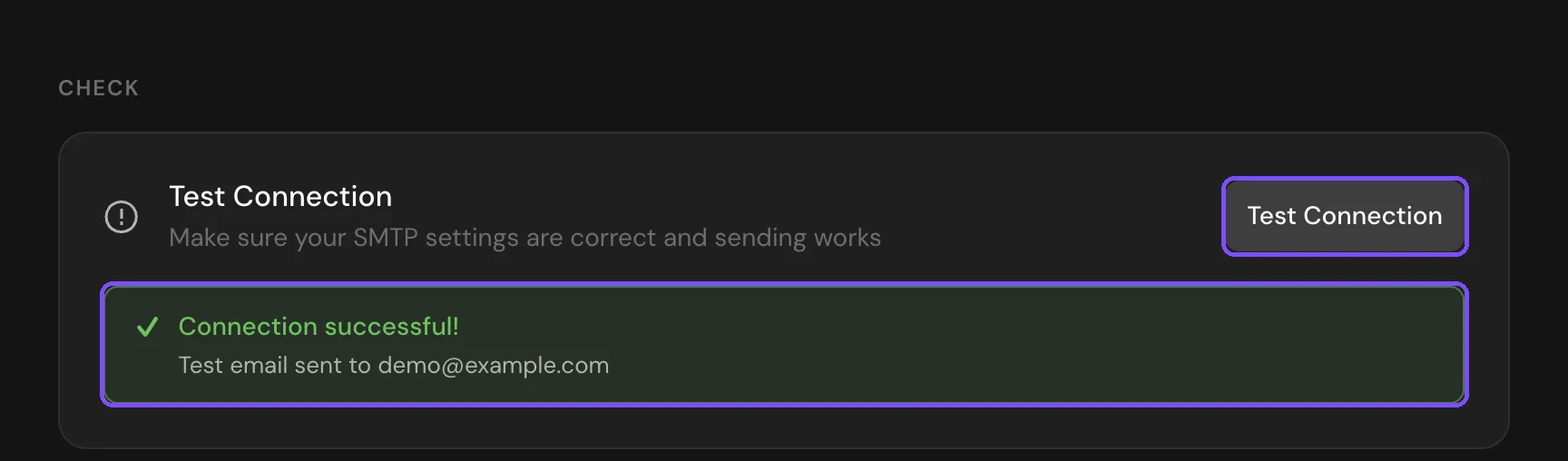 Successful connection test in the Check block