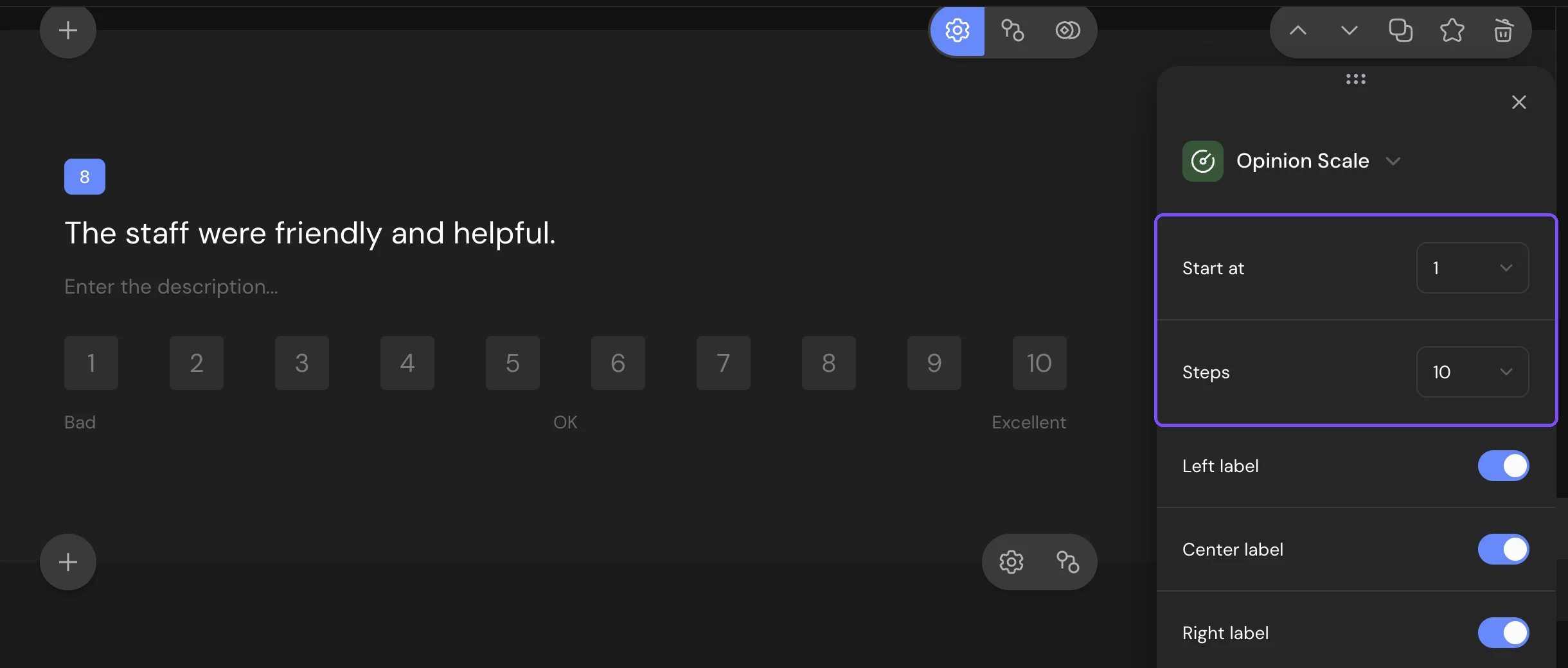 An Opinion Scale question with labels at both ends and its settings: Start at, Steps, Left label, Center label, Right label