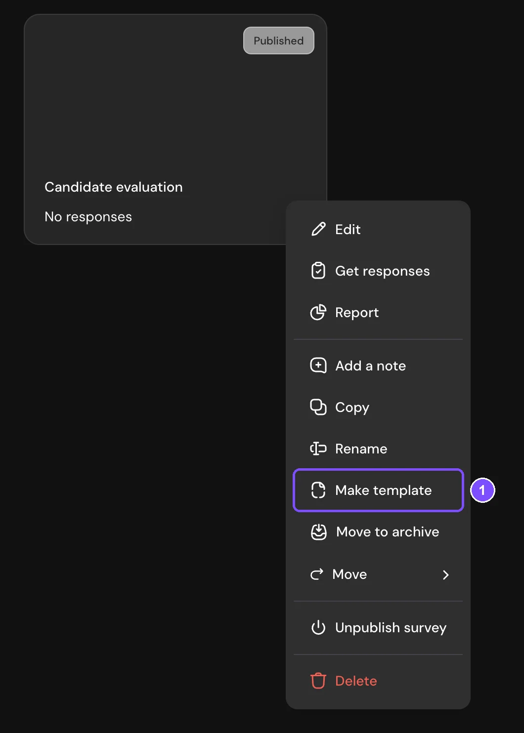 Survey card menu with the Make template item