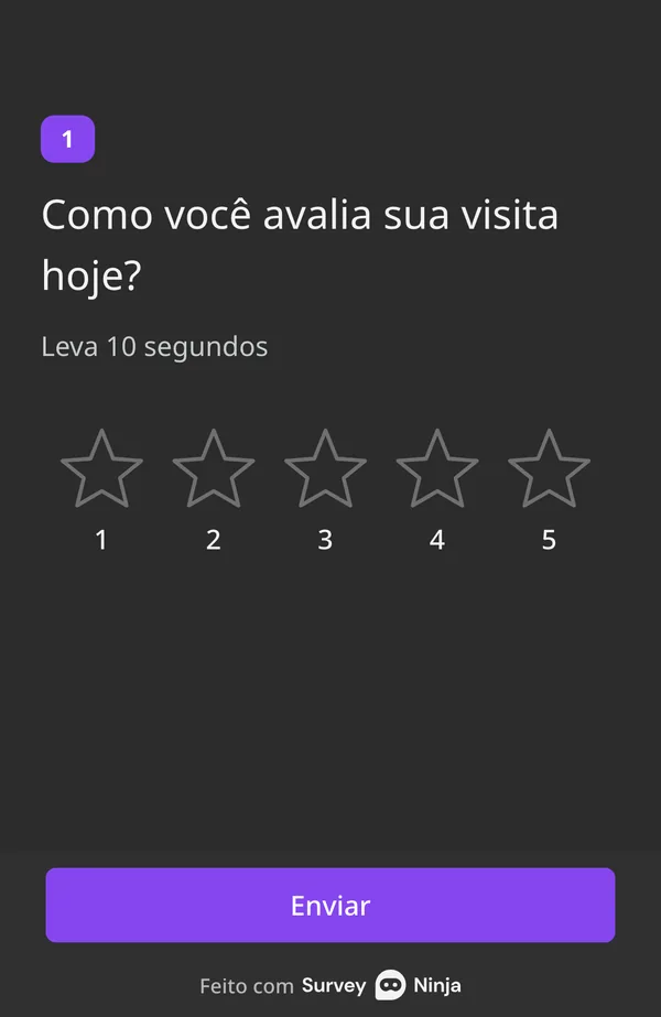 A pesquisa no celular com a pergunta “Como você avalia sua visita hoje?”