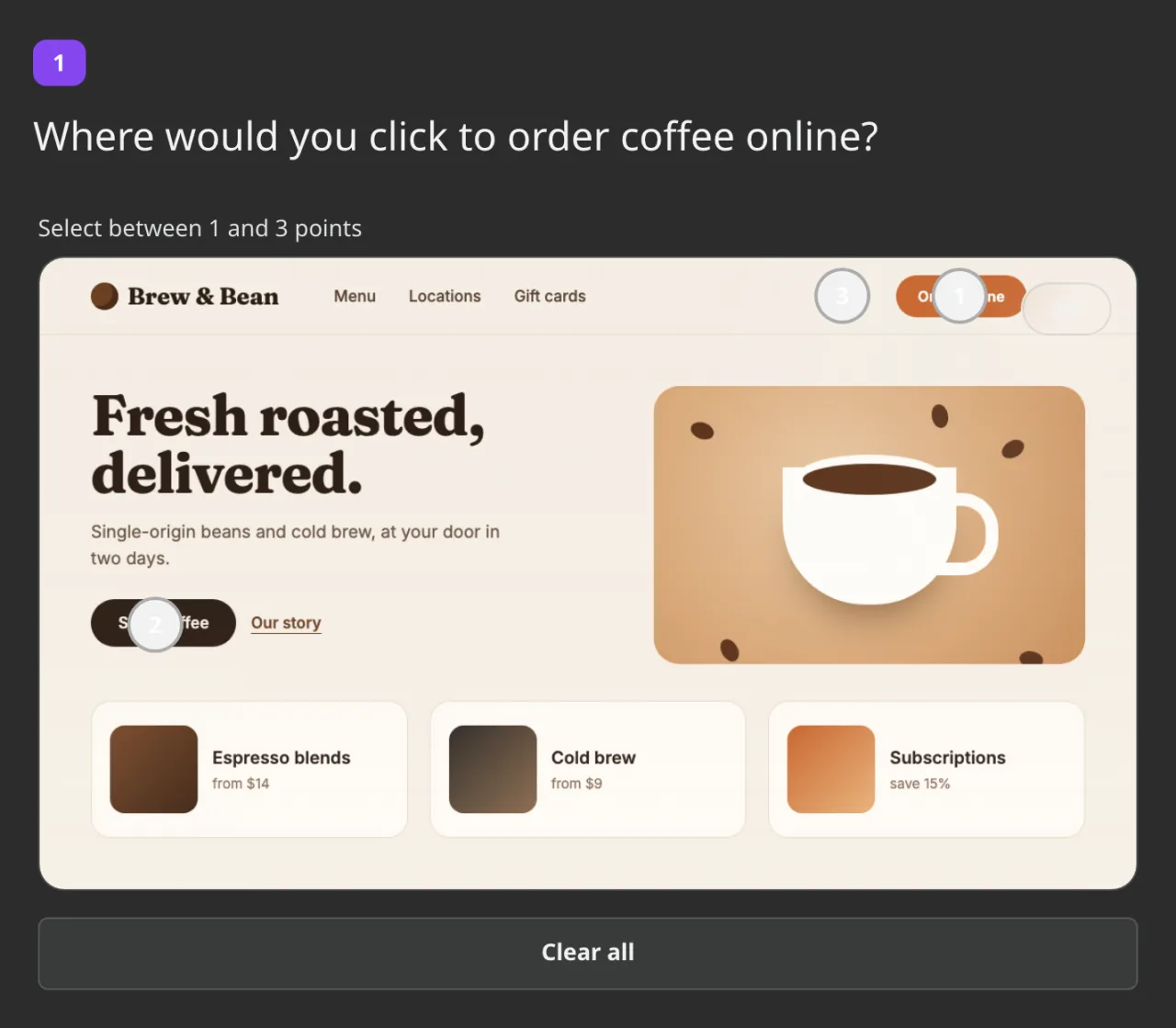 Click Test in a survey: a coffee shop page with three numbered points and the Clear all button