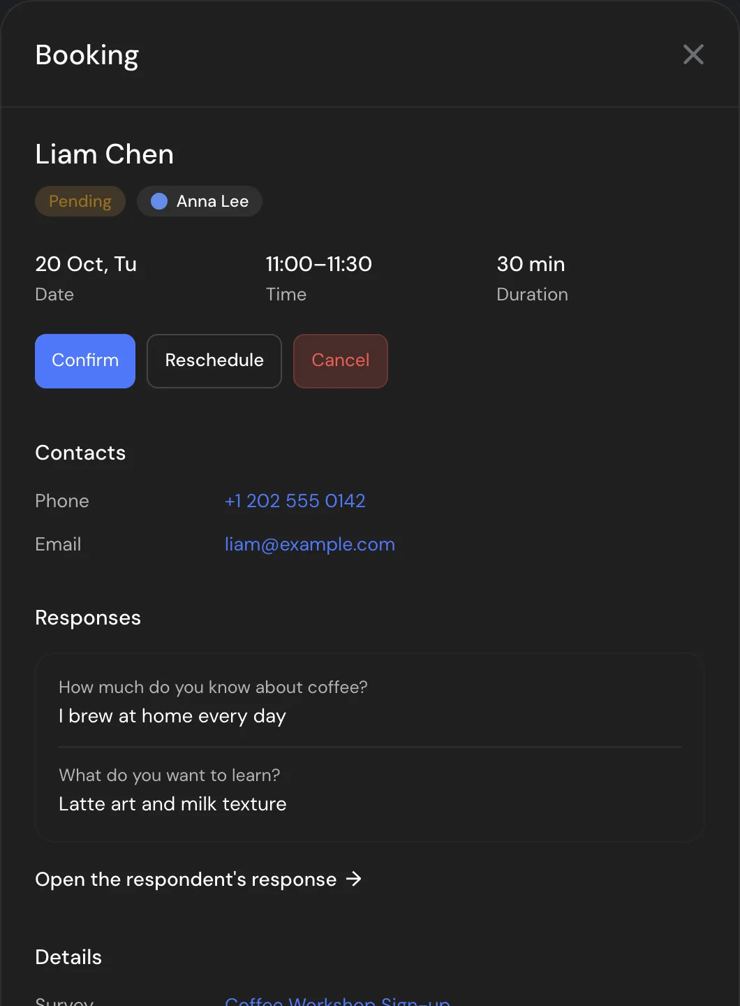 A pending booking: Confirm, Reschedule and Cancel, the contacts, the respondent's answers and a comment for the team