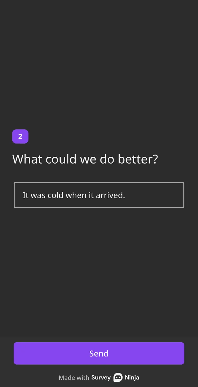 The follow-up question What could we do better? with an answer typed in